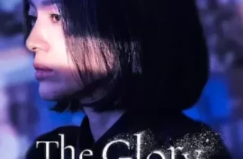 ดูซีรีย์ The Glory Season 1 (2023) Netflix พากย์ไทย